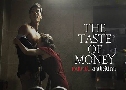 Թһ һʹ The Taste of Money (2012)   1  ҡ+Ѻ