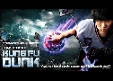 ѧٴѧ ֡ʷҹ Kung Fu Dunk (2008)   1  ҡ+Ѻ