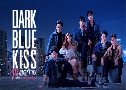 Dark Blue Kiss ٺش͹¤ ( 2562) (ѹ ˤѵ - Ե ൪¤س)  3 