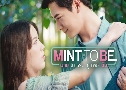 Mint To Be ¹ ͧѹ ( 2561) (  - ء ùɰ)   2 