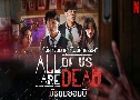 All of Us Are Dead Season 1 Ѹ  1 (2022)   4 蹨 ҡ+Ѻ