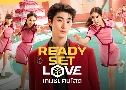 ʴ Ready Set Love ( 2567) ( ѵ -  )   2 蹨