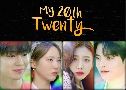 My 20th Twenty һԺ (2023)   3 蹨 Ѻ