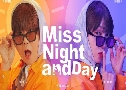 Miss Night and Day 乷͹ (2024)   4 蹨 Ѻ (ֹͧ + ըاֹ)