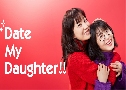 Date My Daughter വ١ǩѹ (2021)   2 蹨 Ѻ