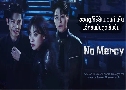 No Mercy ǧš (2025)  2 蹨 Ѻ (ըͧ + ի֧͹)